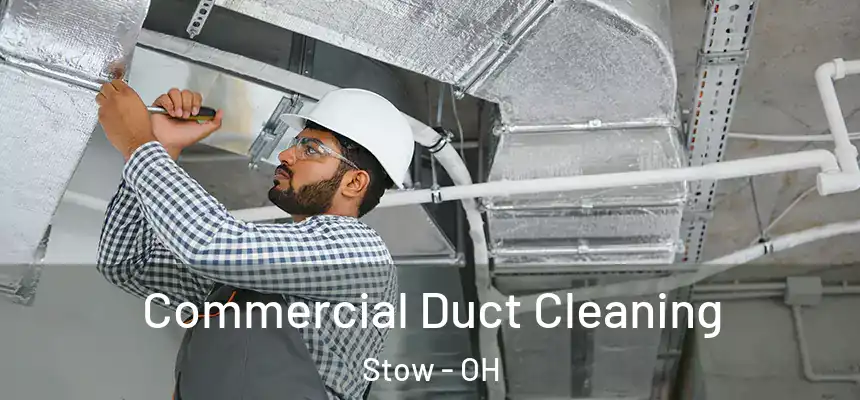  Commercial Duct Cleaning Stow - OH