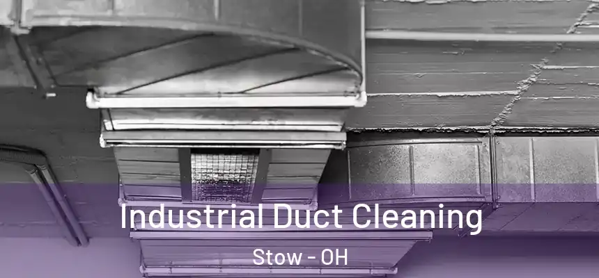  Industrial Duct Cleaning Stow - OH