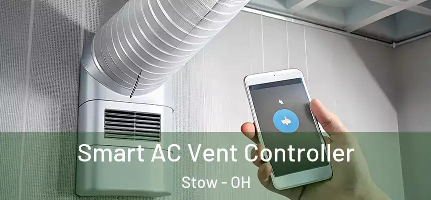 Smart AC Vent Controller Stow - OH