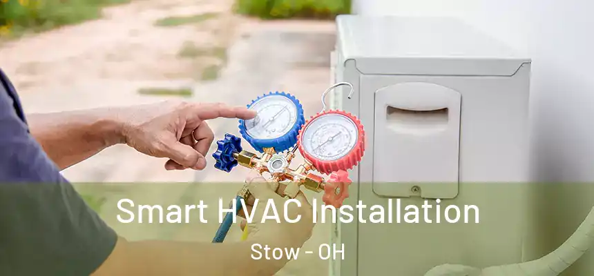  Smart HVAC Installation Stow - OH